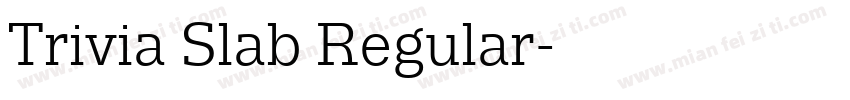 Trivia Slab Regular字体转换